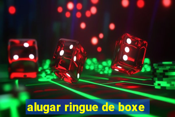 alugar ringue de boxe